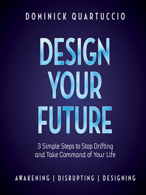cover image of Design Your Future